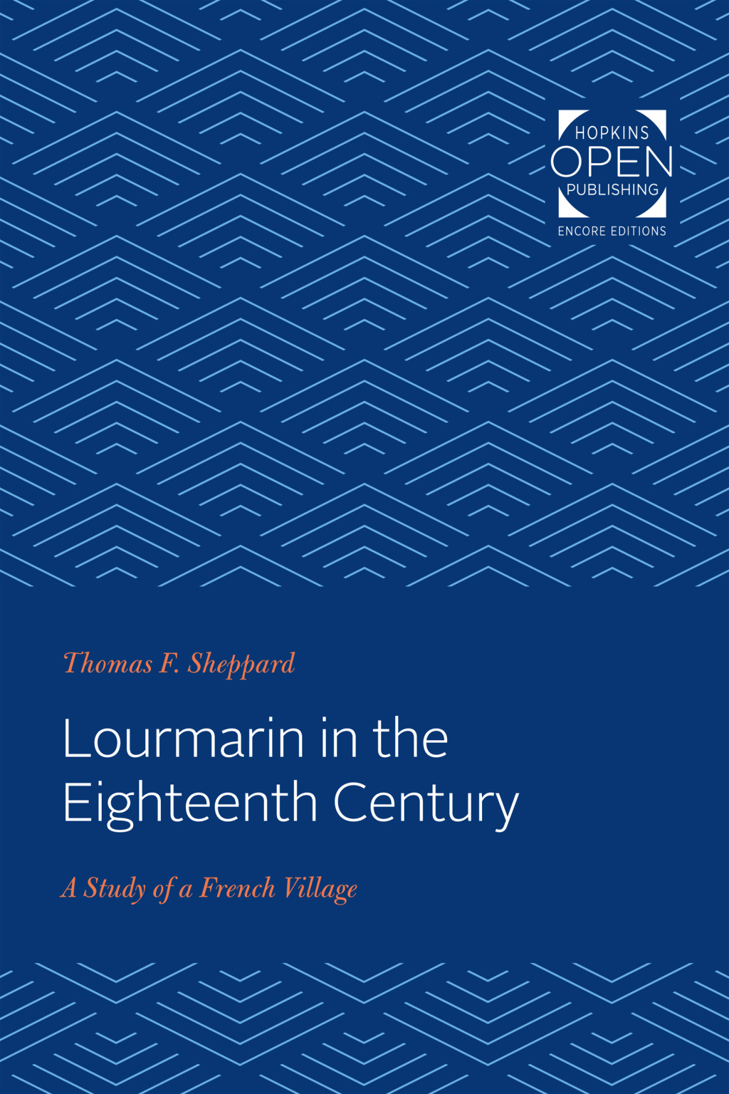 Lourmarin in the Eighteenth Century A Study of a French Village