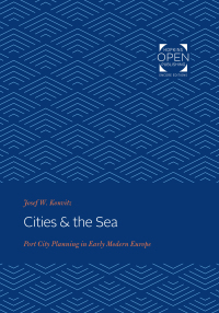 Cover image: Cities & the Sea 9781421434612