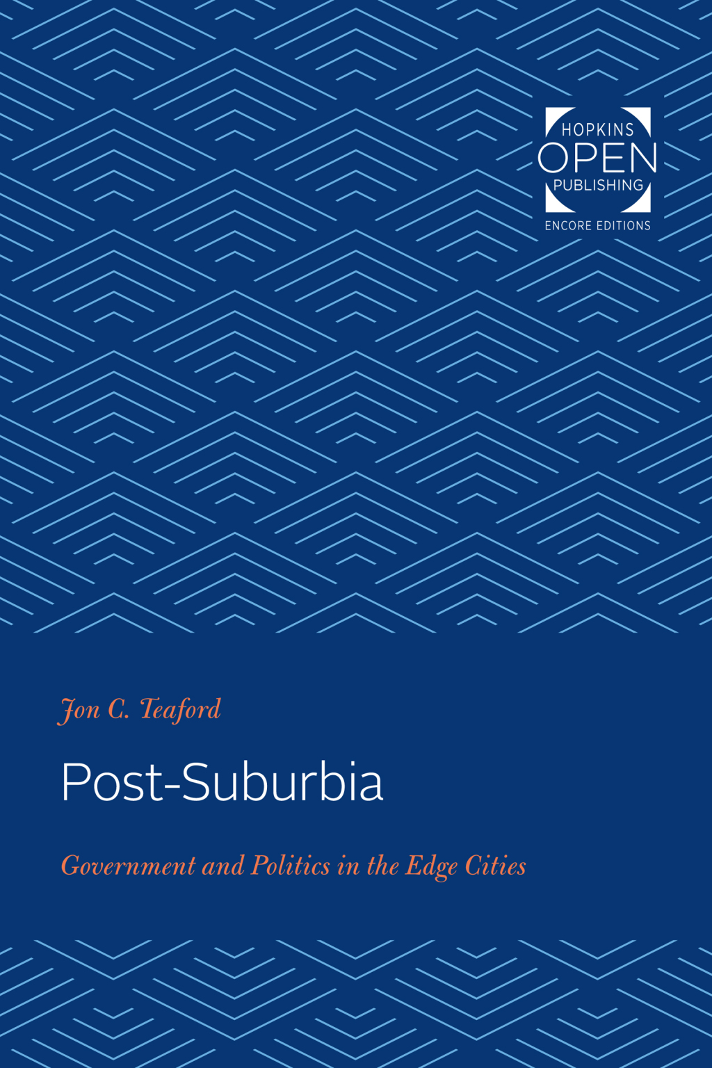 Post-Suburbia Government and Politics in the Edge Cities