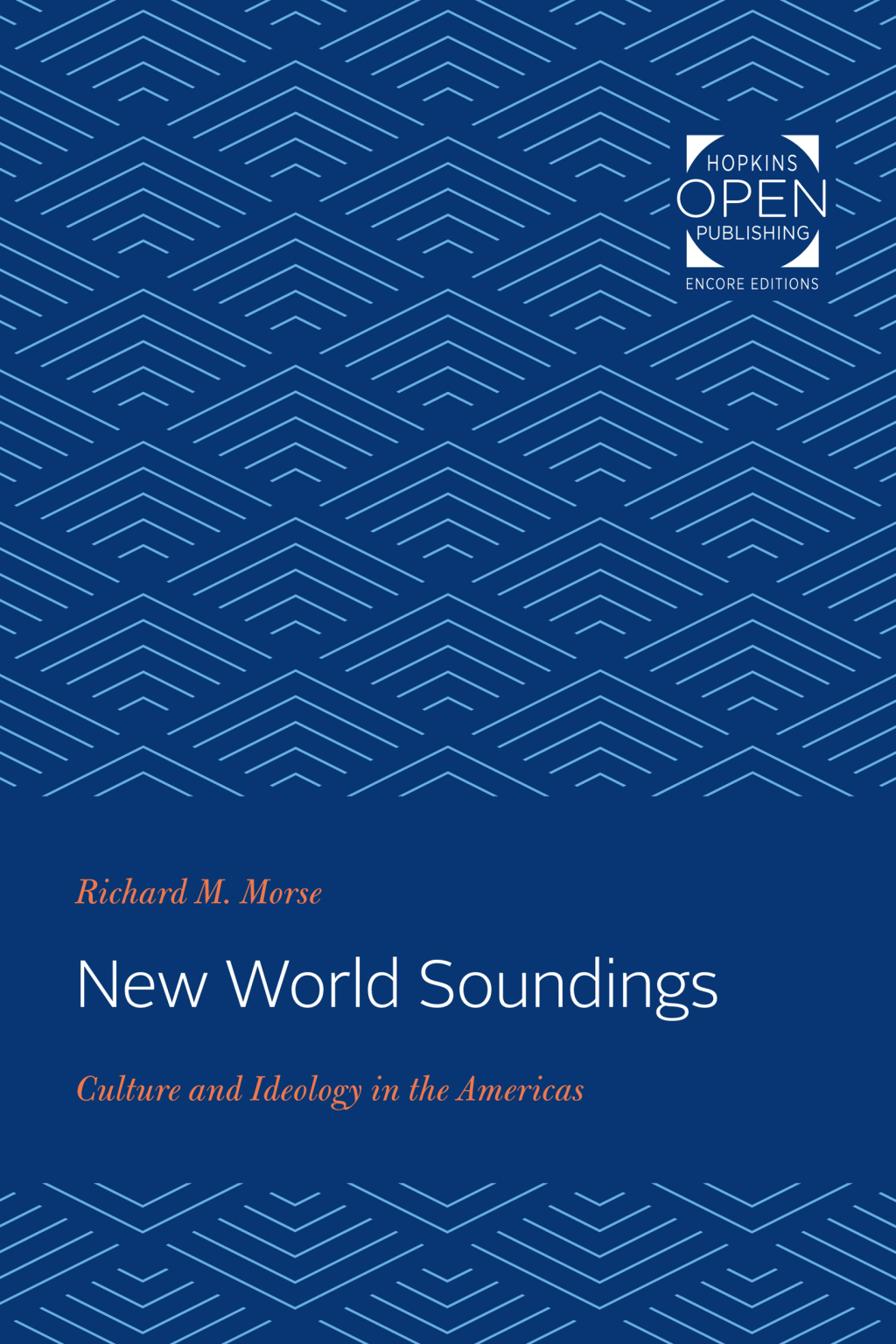 New World Soundings Culture and Ideology in the Americas