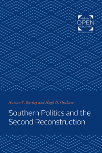 Cover image: Southern Politics and the Second Reconstruction 9781421435183