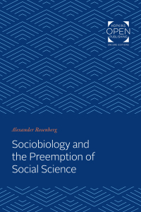 Cover image: Sociobiology and the Preemption of Social Science 9781421435428