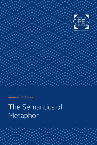 表紙画像: The Semantics of Metaphor 9781421435756