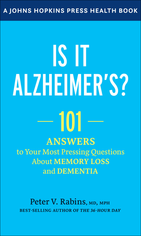 Is It Alzheimer's?: 101 Answers to Your Most Pressing Questions about Memory Loss and Dementia - FULL INSTANT DOWNLOAD | PDF DOCX EPUB