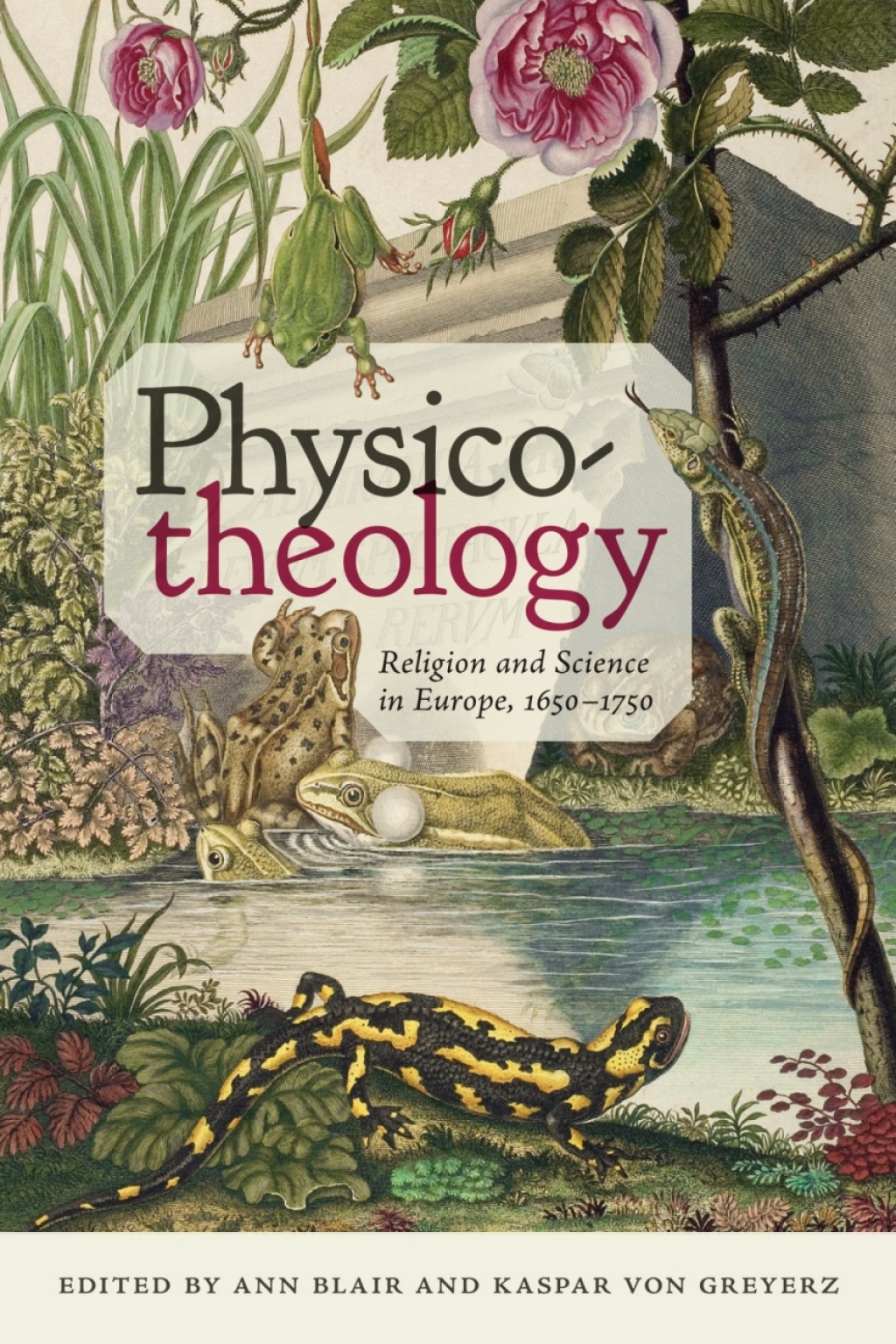 Physico-theology Religion and Science in Europe, 1650–1750
