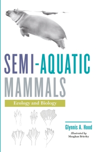 Titelbild: Semi-aquatic Mammals 9781421438801
