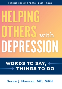 Cover image: Helping Others with Depression 9781421439297