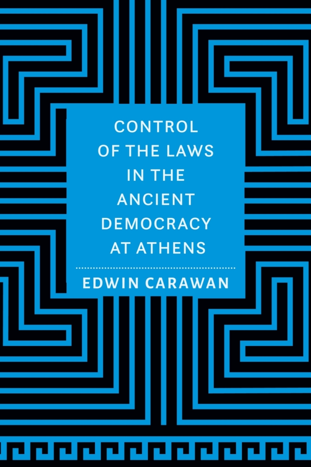 Control of the Laws in the Ancient Democracy at Athens