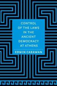 Imagen de portada: Control of the Laws in the Ancient Democracy at Athens 9781421439495