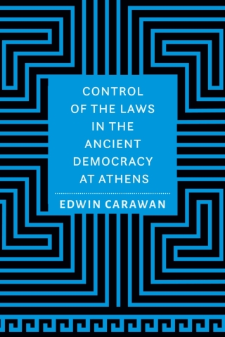 Imagen de portada: Control of the Laws in the Ancient Democracy at Athens 9781421439495