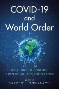 Titelbild: COVID-19 and World Order 9781421440736