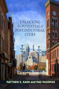 Cover image: Unlocking the Potential of Post-Industrial Cities 9781421440828