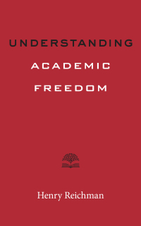 Cover image: Understanding Academic Freedom 9781421442150