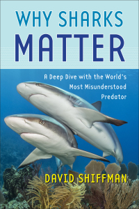 Omslagafbeelding: Why Sharks Matter 9781421443645