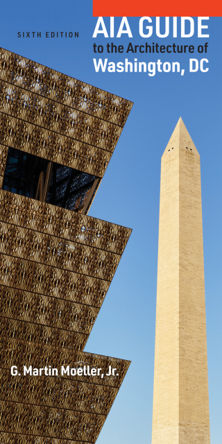 Cover image: AIA Guide to the Architecture of Washington, DC 6th edition 9781421443843