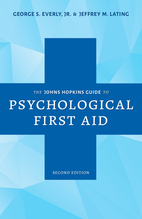 The Johns Hopkins Guide to Psychological First Aid, 2nd Edition - FULL INSTANT DOWNLOAD | PDF DOCX EPUB