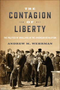 Omslagafbeelding: The Contagion of Liberty 9781421444666