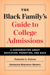 صورة الغلاف: The Black Family's Guide to College Admissions 2nd edition 9781421444895