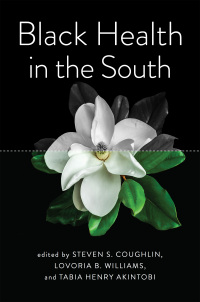 Cover image: Black Health in the South 9781421445465