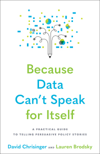Cover image: Because Data Can't Speak for Itself 9781421445847