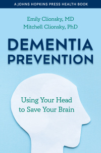 Cover image: Dementia Prevention 9781421446240