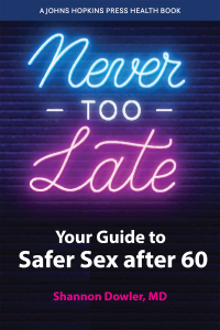 Cover image: Never Too Late 9781421446332