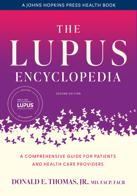 The Lupus Encyclopedia: A Comprehensive Guide for Patients and Health Care Providers, 2nd Edition - FULL INSTANT DOWNLOAD | PDF DOCX EPUB