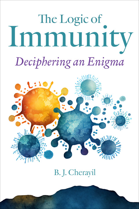 The Logic of Immunity: Deciphering an Enigma - FULL INSTANT DOWNLOAD | PDF DOCX EPUB
