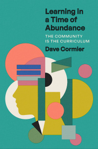 Cover image: Learning in a Time of Abundance 9781421447797