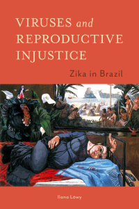 Imagen de portada: Viruses and Reproductive Injustice 9781421447919