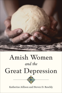 Cover image: Amish Women and the Great Depression 9781421447971