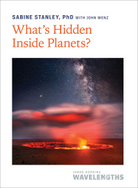 Cover image: What's Hidden Inside Planets? 9781421448169