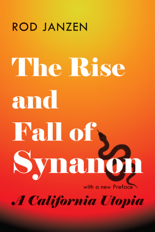 表紙画像: The Rise and Fall of Synanon 9780801876141