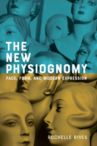 Cover image: The New Physiognomy 9781421448374