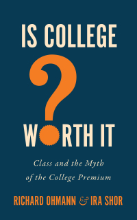 Omslagafbeelding: Is College Worth It? 9781421448800