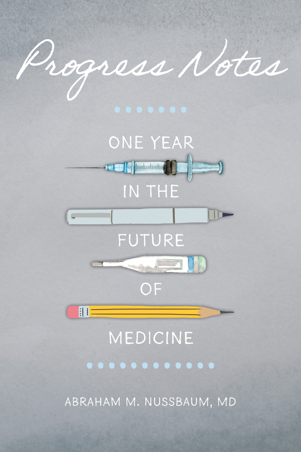 Progress Notes (eBook)