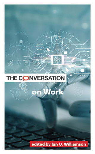 表紙画像: The Conversation on Work 9781421449036