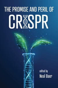 Imagen de portada: The Promise and Peril of CRISPR 9781421449302