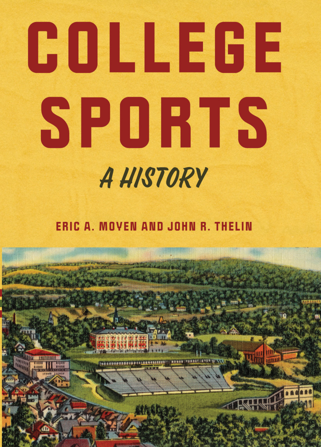 College Sports A History