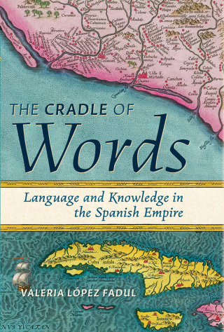 Imagen de portada: The Cradle of Words 9781421450216