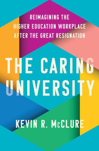 Cover image: The Caring University 9781421451947