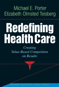 Cover image: Redefining Health Care 9781591397786