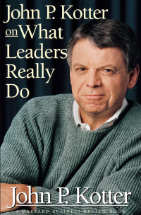 Imagen de portada: John P. Kotter on What Leaders Really Do 9780875848976