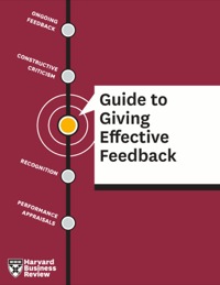 Cover image: HBR Guide to Giving Effective Feedback 9781422142455