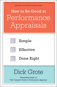 Cover image: How to Be Good at Performance Appraisals 9781422162286