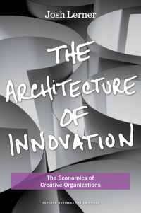 Omslagafbeelding: The Architecture of Innovation 9781422143636