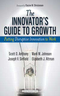 Titelbild: The Innovator's Guide to Growth 9781591398462