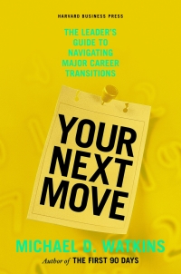 Imagen de portada: Your Next Move 9781422147634