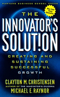 Cover image: The Innovator's Solution 9781578518524