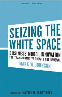 Cover image: Seizing the White Space 9781422124819